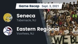 Recap: Seneca  vs. Eastern Regional  2021
