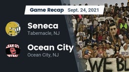 Recap: Seneca  vs. Ocean City  2021
