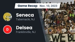 Recap: Seneca  vs. Delsea  2023