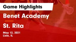 Benet Academy  vs St. Rita  Game Highlights - May 12, 2021