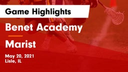 Benet Academy  vs Marist  Game Highlights - May 20, 2021