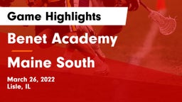 Benet Academy  vs Maine South  Game Highlights - March 26, 2022