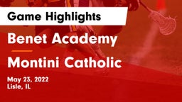 Benet Academy  vs Montini Catholic Game Highlights - May 23, 2022