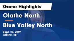 Olathe North  vs Blue Valley North  Game Highlights - Sept. 25, 2019