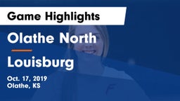 Olathe North  vs Louisburg Game Highlights - Oct. 17, 2019