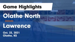 Olathe North  vs Lawrence Game Highlights - Oct. 23, 2021