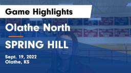 Olathe North  vs SPRING HILL  Game Highlights - Sept. 19, 2022