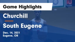Churchill  vs South Eugene  Game Highlights - Dec. 14, 2021