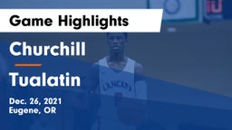 Churchill  vs Tualatin  Game Highlights - Dec. 26, 2021
