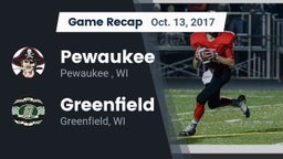 Recap: Pewaukee  vs. Greenfield  2017