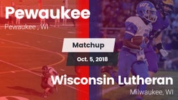 Matchup: Pewaukee vs. Wisconsin Lutheran  2018