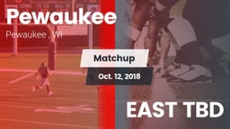 Matchup: Pewaukee vs. EAST TBD 2018