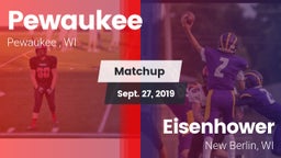 Matchup: Pewaukee vs. Eisenhower  2019