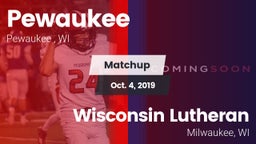 Matchup: Pewaukee vs. Wisconsin Lutheran  2019