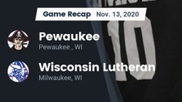 Recap: Pewaukee  vs. Wisconsin Lutheran  2020