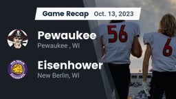 Recap: Pewaukee  vs. Eisenhower  2023
