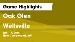 Oak Glen  vs Wellsville  Game Highlights - Jan. 17, 2018