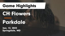 CH Flowers  vs Parkdale  Game Highlights - Jan. 12, 2023