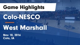 Colo-NESCO  vs West Marshall  Game Highlights - Nov 18, 2016