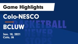 Colo-NESCO  vs BCLUW  Game Highlights - Jan. 18, 2021