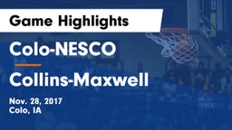 Colo-NESCO  vs Collins-Maxwell Game Highlights - Nov. 28, 2017