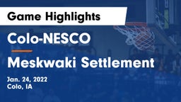 Colo-NESCO  vs Meskwaki Settlement  Game Highlights - Jan. 24, 2022