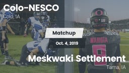 Matchup: Colo-NESCO High Scho vs. Meskwaki Settlement  2019