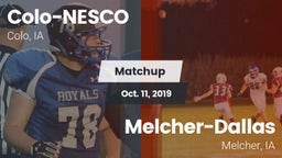 Matchup: Colo-NESCO High Scho vs. Melcher-Dallas  2019