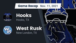 Recap: Hooks  vs. West Rusk  2021