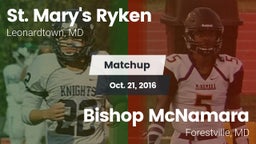 Matchup: St. Mary's Ryken vs. Bishop McNamara  2016