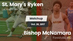 Matchup: St. Mary's Ryken vs. Bishop McNamara  2017