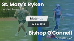 Matchup: St. Mary's Ryken vs. Bishop O'Connell  2018