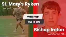 Matchup: St. Mary's Ryken vs. Bishop Ireton  2018