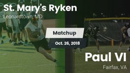 Matchup: St. Mary's Ryken vs. Paul VI  2018