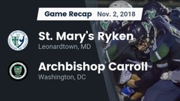 Recap: St. Mary's Ryken  vs. Archbishop Carroll  2018