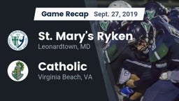 Recap: St. Mary's Ryken  vs. Catholic  2019