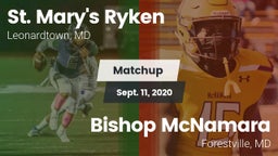 Matchup: St. Mary's Ryken vs. Bishop McNamara  2020