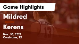 Mildred  vs Kerens  Game Highlights - Nov. 30, 2021