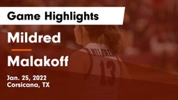 Mildred  vs Malakoff  Game Highlights - Jan. 25, 2022