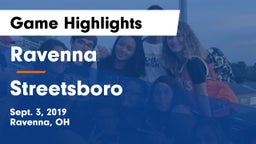 Ravenna  vs Streetsboro Game Highlights - Sept. 3, 2019