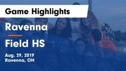 Ravenna  vs Field HS Game Highlights - Aug. 29, 2019