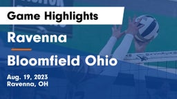 Ravenna  vs Bloomfield Ohio Game Highlights - Aug. 19, 2023