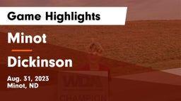 Minot  vs Dickinson  Game Highlights - Aug. 31, 2023