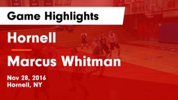 Hornell  vs Marcus Whitman Game Highlights - Nov 28, 2016