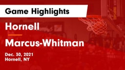 Hornell  vs Marcus-Whitman Game Highlights - Dec. 30, 2021