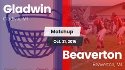 Matchup: Gladwin  vs. Beaverton  2016