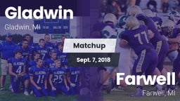 Matchup: Gladwin  vs. Farwell  2018