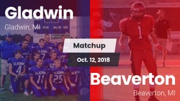 Matchup: Gladwin  vs. Beaverton  2018