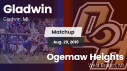 Matchup: Gladwin  vs. Ogemaw Heights  2019