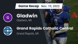 Recap: Gladwin  vs. Grand Rapids Catholic Central  2022